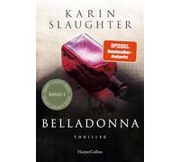 Belladonna: Thriller | Der brillante Debütroman der SPIEGEL-Bestsellerautorin - spannend und nichts für schwache Nerven!