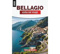 BELLAGIO Guía de viaje 2026: Vistas al lago de Como, elegantes villas y atracciones en el norte de Italia