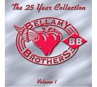 Bellamy Brothers - 25 Year Collection Vol 1