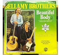 Bellamy Brothers - If I Said You Had A Beautiful Body Would You Hold It Against Me