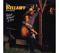 BELLAMY BROTHERS - Rebel Without a Clue