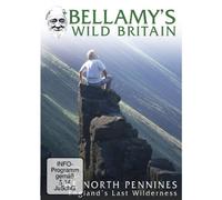 Bellamy's Wild Britain - North Pennines [DVD]