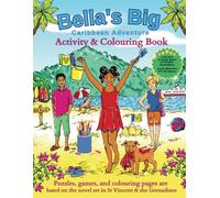 Bella's Big Caribbean Adventure Activity and Colouring Book