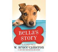 Bella's Story: A Puppy Tale