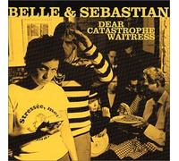 Belle and Sebastian - Dear Catastrophe Waitress