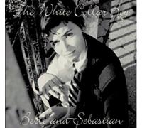 Belle And Sebastian - The White Collar Boy
