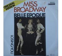 Belle Epoque - Miss Broadway