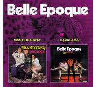 Belle Epoque - Miss Broadway / Bamalama (UK Import)