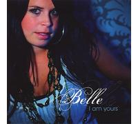 Belle - I am Yours