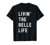 Belle Living The Belle Life Name Value Graphic T-Shirt