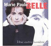 Belle, Marie Paule - Une Autre Lumière