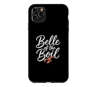 Belle Of The Boil Crawfish Funny Women's Crawfish Boil Case for iPhone 11 Pro Max