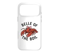 Belle Of The Boil Crawfish Funny Women's Crawfish Boil Case for iPhone 17 Pro Max
