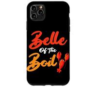Belle Of The Boil Shrimps Crawfish Seafood Cajun Fest Case for iPhone 11 Pro Max