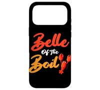 Belle Of The Boil Shrimps Crawfish Seafood Cajun Fest Case for iPhone 17 Pro Max
