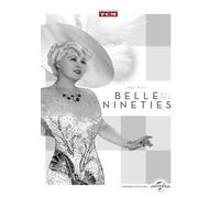 BELLE OF THE NINETIES