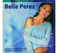 Belle Perez - Que Viva La Vida [Import]