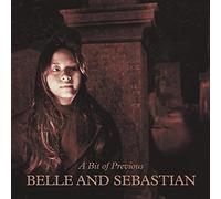 Belle & Sebastian - A Bit Of Previous