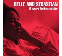 BELLE & SEBASTIAN - If You're Feeling Sinister