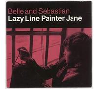 Belle & Sebastien - Lazy Line Painter Jane [7" VINYL]