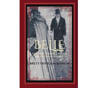 Belle: The Continued Tale of Ebenezer Scrooge