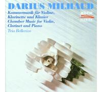 Bellerive Trio - Milhaud: Chamber Music for Violin