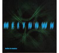 Belles in Monica - Meltdown [12" VINYL]