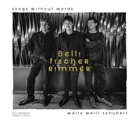 Belli Fischer Rimmer - Songs Without Words