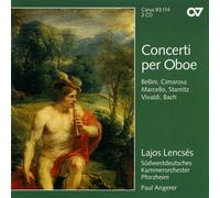 Bellini/Cimarosa/Marcello/Stam - Concerti Per Oboe (Lencses)