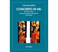 Vincenzo Bellini: Concerto In Mi Bemolle Per Oboe E Archi (Oboe and Piano). Sheet Music for Oboe, Piano Accompaniment