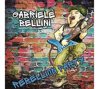 Bellini Gabriele - Rebellion Party