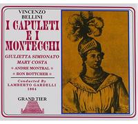 Bellini: I Capuleti ed I Montecchi [IMPORT]