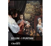 Bellini - I Puritani