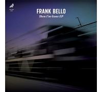 Bello Frank Then I'm Gone Black (Vinyl) (US IMPORT)