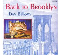 Bellomy, Dan - Back to Brooklyn