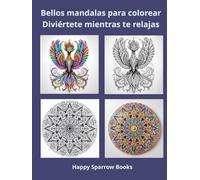 Bellos mandalas para colorear: Diviértete mientras te relajas