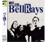 Bellrays - Meet The Bellrays