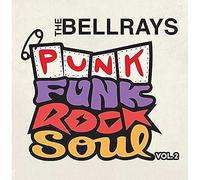 Bellrays - Punk Funk Rock Soul Vol.2 (Limited Edt.Color) [VINYL]