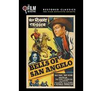 Bells of San Angelo (The Film Detective Restored Version)