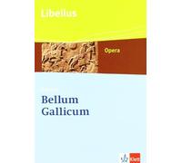 Bellum Gallicum: Caesar - Feldherr, Politiker, Vordenker by Caesar Paper.