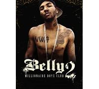 Belly 2: Millionaire Boyz Club