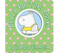 Belly Button Book! (Boynton on Board)