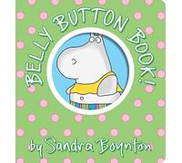 Belly Button Book: Oversized Lap Board Book (Boynton o - Board Book NEW Boynton