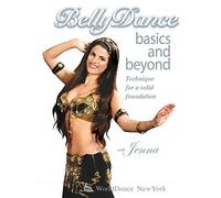 Belly Dance Basics and Beyond: Technique for a Solid Foundation [DVD] [NTSC]