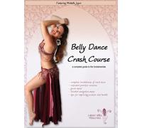 Belly Dance Crash Course