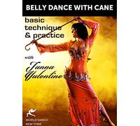 Belly Dance with Cane: Basic Technique & Practice with Tanna Valentine