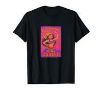 Belly Dancing is My Cardio Funny Dancer Statement T-Shirt