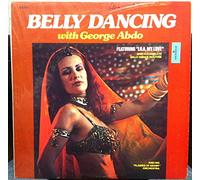 Belly Dancing With George Abdo [Vinyl LP]