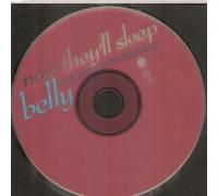Belly - Now They'Ll Sleep
