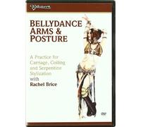 Bellydance Arms And Posture With Rachel Brice [DVD]